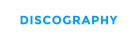 DISCOGRAPHY